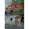 It Came From The Trailer Park: Double Wide Volume 1