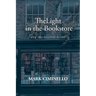 The Light in the Bookstore and the Ancient Scroll