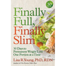 Finally Full, Finally Slim: 30 Days to Permanent Weight Loss One Portion at a Time