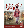 The Honvéd War: Armies of the Hungarian War of Independence 1848-49
