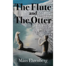 The Flute and the Otter