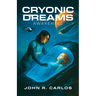Cryonic Dreams: Awakening