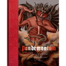 Pandemonium: A Visual History of Demonology