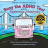 Suzy the ADHD Taxi and the Sightseeing Adventure