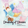 Dreaming of Dresses