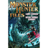 The Monster Hunter Files