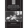 Sexuality and the Reading Encounter: Identity and Desire in Proust, Duras, Tournier, and Cixous