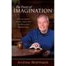 The Power of Imagination: Unlocking Your Ability to Receive from God