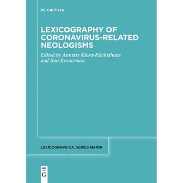 Lexicography of Coronavirus-Related Neologisms