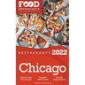 2022 Chicago Restaurants - The Food Enthusiast's Long Weekend Guide