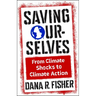 Saving Ourselves: From Climate Shocks to Climate Action