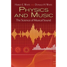 Physics and Music: The Science of Musical Sound