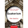 Quakerism: The Basics
