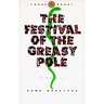 The Festival of the Greasy Pole
