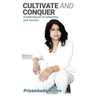 Cultivate and Conquer