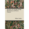 The Story of a Terribly Strange Bed (Fantasy and Horror Classics)