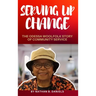 Serving Up Change: The Odessa Woolfolk Story of Community Service
