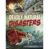 Deadly Natural Disasters
