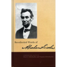 Recollected Words of Abraham Lincoln
