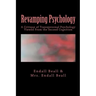 Revamping Psychology: A Critique of Transpersonal Psychology Vewied From the Second Cognition