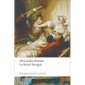La Reine Margot