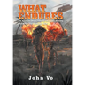 What Endures: An Amerasian's Lifelong Struggle During and After the Vietnam War