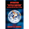 Operation Little Sister: Terrorism Has No Place to Hide