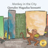 Monkey In The City: How to Outsmart An Umbrella Thief in Afaan Oromo and English