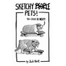 Sketchy PETS!