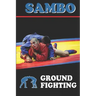 Sambo: ground fighting