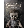 The Ghastling: Book Four