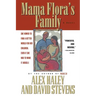 Mama Flora's Family