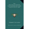 The Old English Master Clockmakers and Their Clocks 1670 to 1820