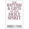 The Baptism & Gifts of the Holy Spirit