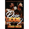 Dope Gods 2