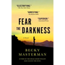 Fear the Darkness