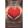 Falling in Love with You: Nuggets of wisdom for a heartfelt life