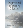 Diaries of a Young Mystic