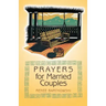 Prayers for Married Couples