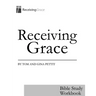 Receiving Grace: Bible Study Workbook