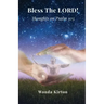 Bless The LORD!: Thoughts on Psalm 103