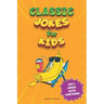 Classic Jokes for Kids: Joke Book for Boys and Girls (Ages 6-8)