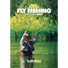 Fly Fishing: Learn from a Master