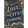 Lost in the City of Flowers