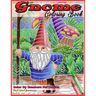 Gnome Coloring Book Color By Numbers For Adults: Funny Gnomes at Home and in Nature