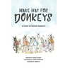 Make Way for Donkeys