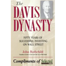 The Davis Dynasty: Fifty Years of Successful Investing on Wall Street