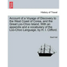 Account of a Voyage of Discovery to the West Coast of Corea, and the Great Loo-Choo Island. with an Appendix and a Vocabulary of the Loo-Choo Language