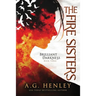 The Fire Sisters