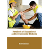Handbook of Occupational and Environmental Medicine